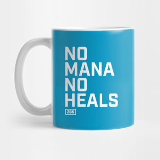 No Mana No Heals Mug